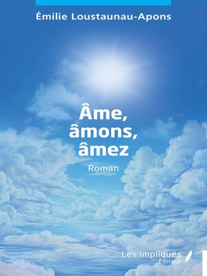 cover image of Âme, âmons, âmez